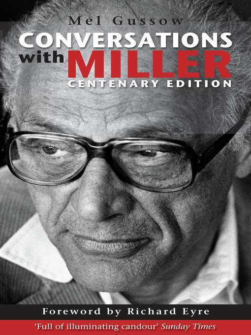 Title details for Conversations with Miller (Centenary Edition) by Mel Gussow - Available